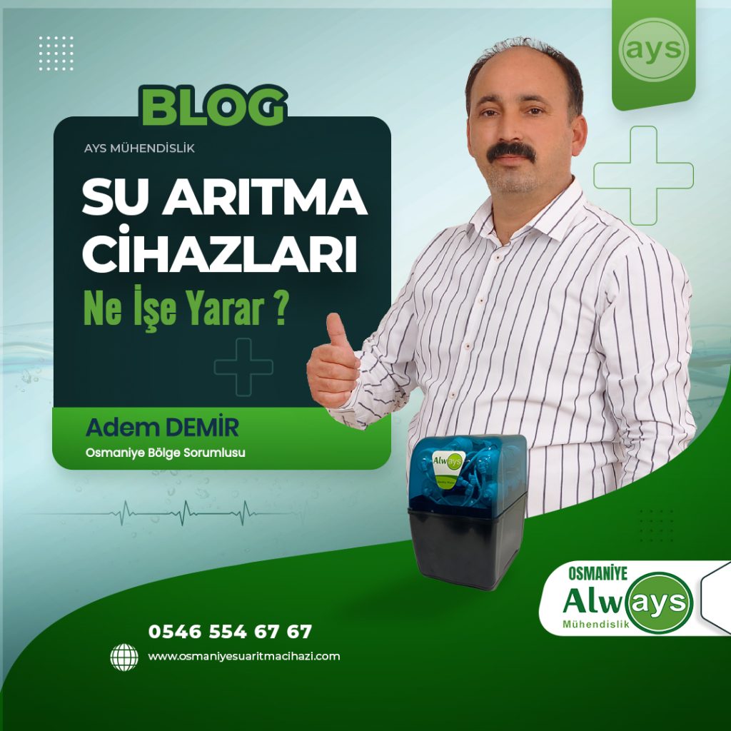 Su Arıtma Cihazı Ne işe yarar?